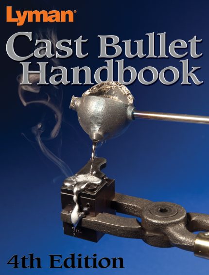Lyman Cast Bullet Handbook 4th Edition