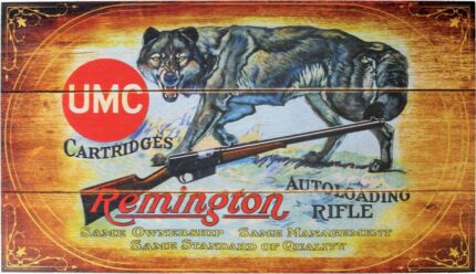 Remington UMC Cartridges Wolf Wood Sign